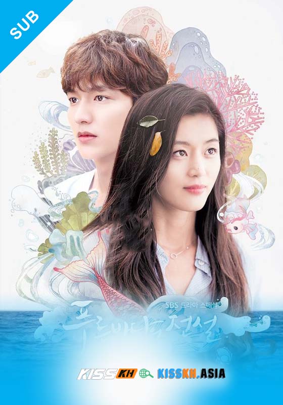 The Legend of the Blue Sea – Kisskh English Subtitle