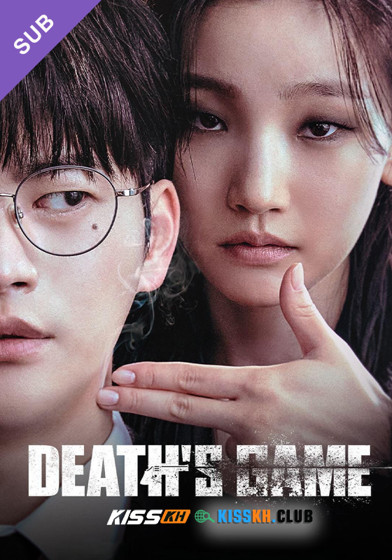 Death’s Game – Kisskh English Subtitle